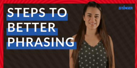 30 Day Singer Steps To Better Phrasing TUTORiAL